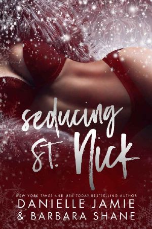 [The Seduction Series 01] • Seducing St. Nick